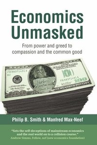 bokomslag Economics Unmasked