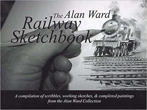 Alan Ward Railway Sketchbook