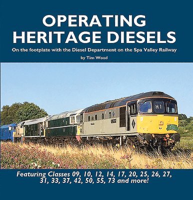 Operating Heritage Diesels 1