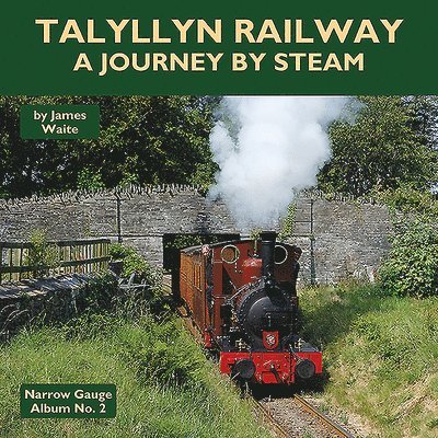 Talyllyn Railway - A Journey By Steam 1