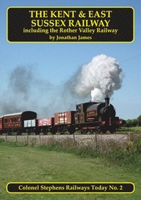 bokomslag The Kent and East Sussex Railway