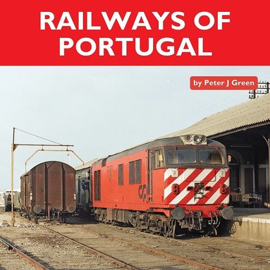Peter Green - Railways of Portugal, Inbunden
