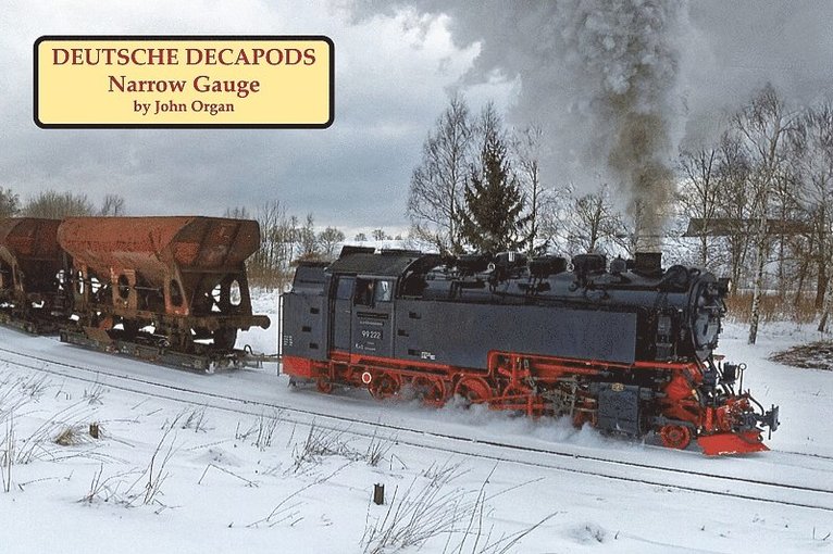 Deutsche Decapods - Narrow Gauge 1