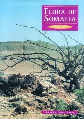 bokomslag Flora of Somalia Volume 2
