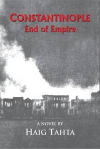 bokomslag Constantinople - End of Empire