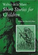 bokomslag Walter de la Mare, Short Stories for Children: v. 3