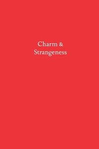 bokomslag Charm & Strangeness