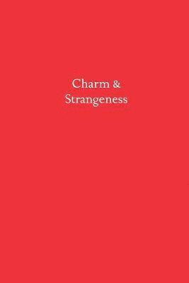 bokomslag Charm & Strangeness