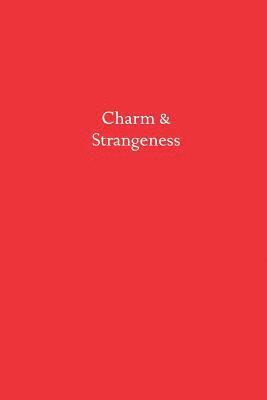 bokomslag Charm & Strangeness