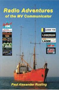bokomslag Radio Adventures of the Mv Communicator