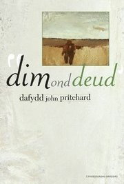 Dim Ond Deud