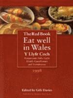 bokomslag EAT WELL IN WALES 1998 THE RED BOOK