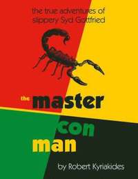 bokomslag The Master Con Man