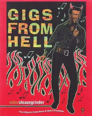 Sleazegrinder - Gigs From Hell, Häftad. Tillgänglighet: Lägg i varukorg