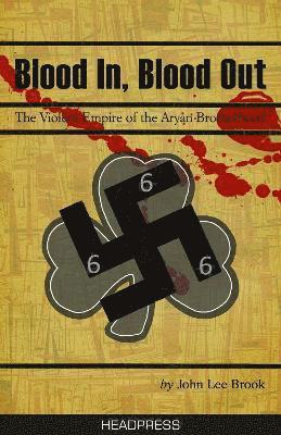bokomslag Blood In Blood Out