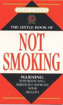 The Little Book of Not Smoking 1