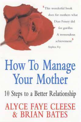 bokomslag How to Manage Your Mother