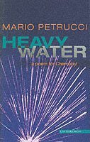 Mario Petrucci - Heavy Water, Häftad