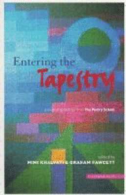 Entering the Tapestry