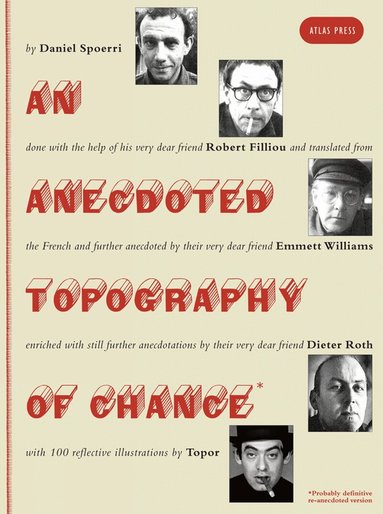 Daniel Spoerri - Anecdoted Topography of Chance, Inbunden