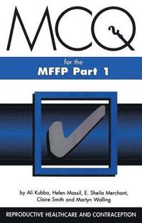bokomslag MCQs for the MFFP, Part One