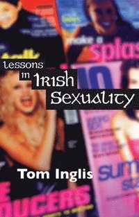 bokomslag Lessons in Irish Sexuality