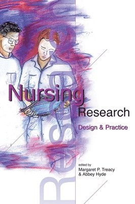 Nursing Research: Design and Practice 1