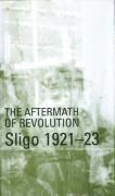 bokomslag Aftermath of Revolution: Sligo, 1921-23