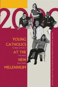 bokomslag Young Catholics at the New Millennium