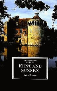 bokomslag The Companion Guide to Kent and Sussex [ne]