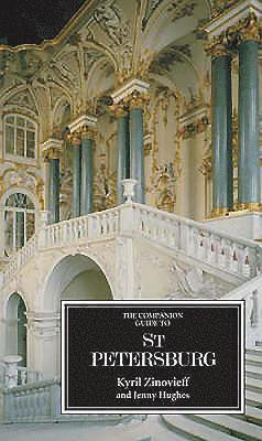 Kyril Zinovieff, Jenny Hughes - Companion Guide to St Petersburg, Häftad