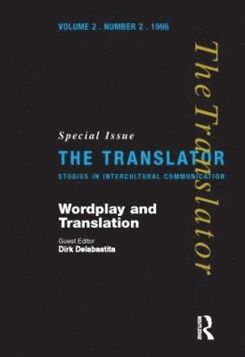 Dirk Delabastita - Wordplay and Translation, Häftad