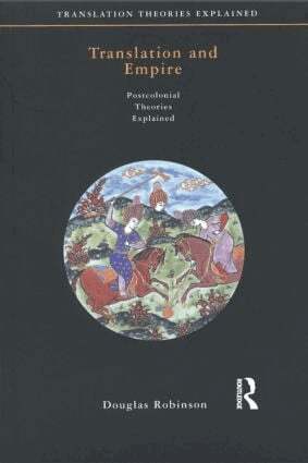 Douglas Robinson - Translation and Empire, Häftad