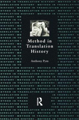 Method in Translation History 1