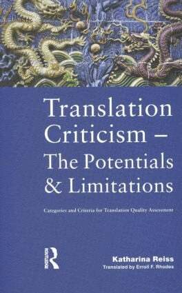 Katharina Reiss - Translation Criticism- Potentials and Limitations, Häftad
