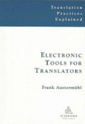 Electronic Tools for Translators 1