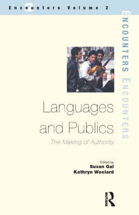 Susan Gal, Kathryn Woolard - Languages and Publics, Häftad