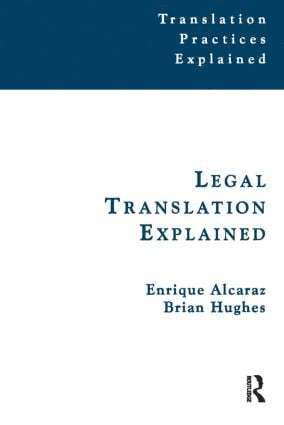 Enrique Alcaraz, Brian Hughes, Anthony Pym, Spain) Pym, Anthony (Universitat Rovira i Virgili - Legal Translation Explained, Häftad