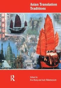 bokomslag Asian Translation Traditions