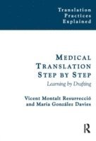 bokomslag Medical Translation Step by Step: Learning by Drafting