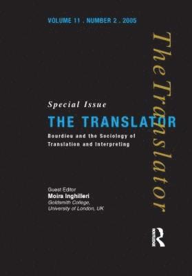 Bourdieu and the Sociology of Translation and Interpreting 1