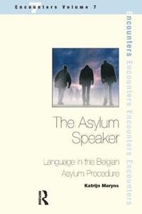 bokomslag The Asylum Speaker
