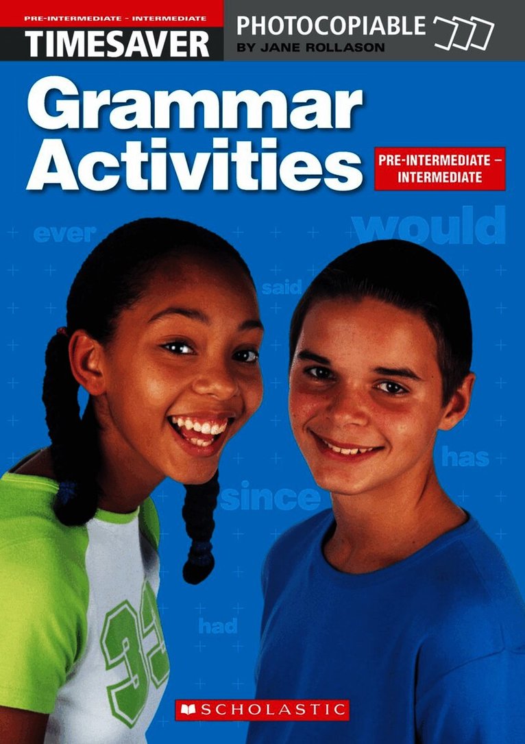 Grammar Activities Pre-Intermediate and Intermediate
