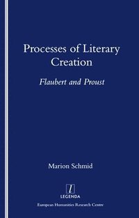 bokomslag Processes of Literary Creation