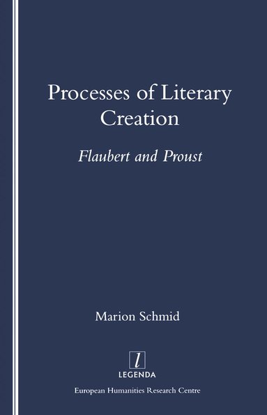 bokomslag Processes of Literary Creation