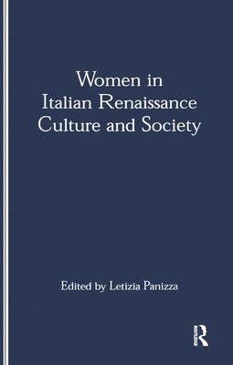 bokomslag Women in Italian Renaissance Culture and Society