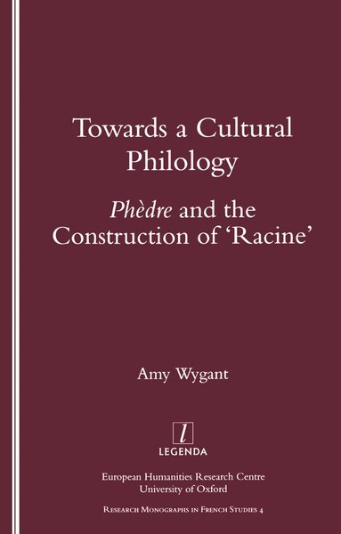 Amy Wygant - Towards a Cultural Philology, Häftad