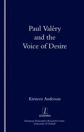 bokomslag Paul Valéry and the Voice of Desire