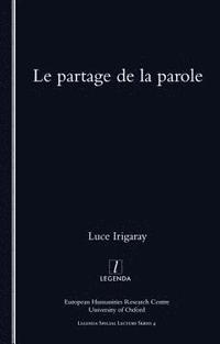 bokomslag Le Partage De La Parole