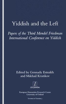Gennady Estraikh - Yiddish and the Left, Häftad